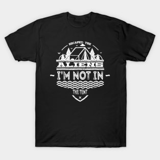 Funny Alien Believer Camping T-Shirt